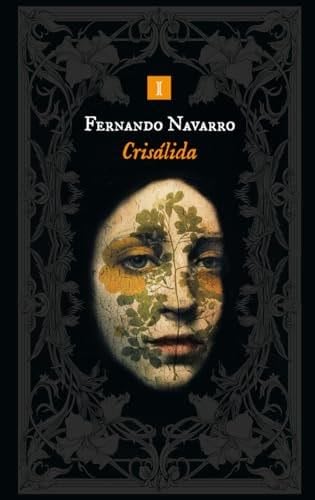 Crisálida - Fernando Navarro · 2025