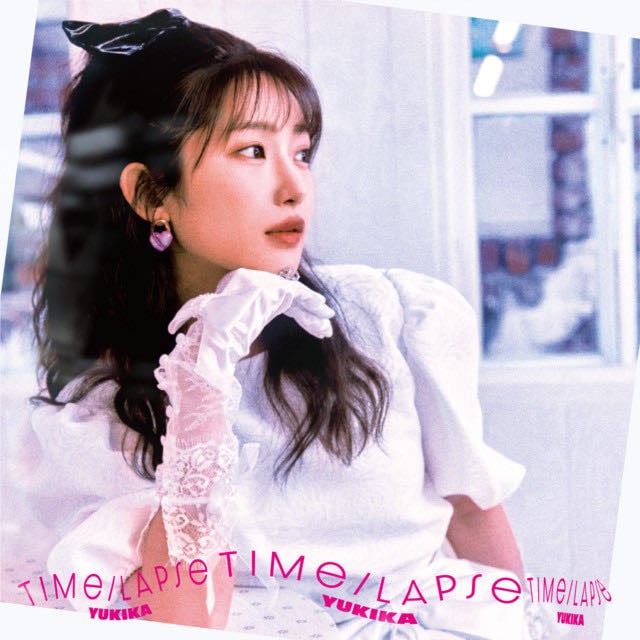 Time-Lapse - Album · YUKIKA