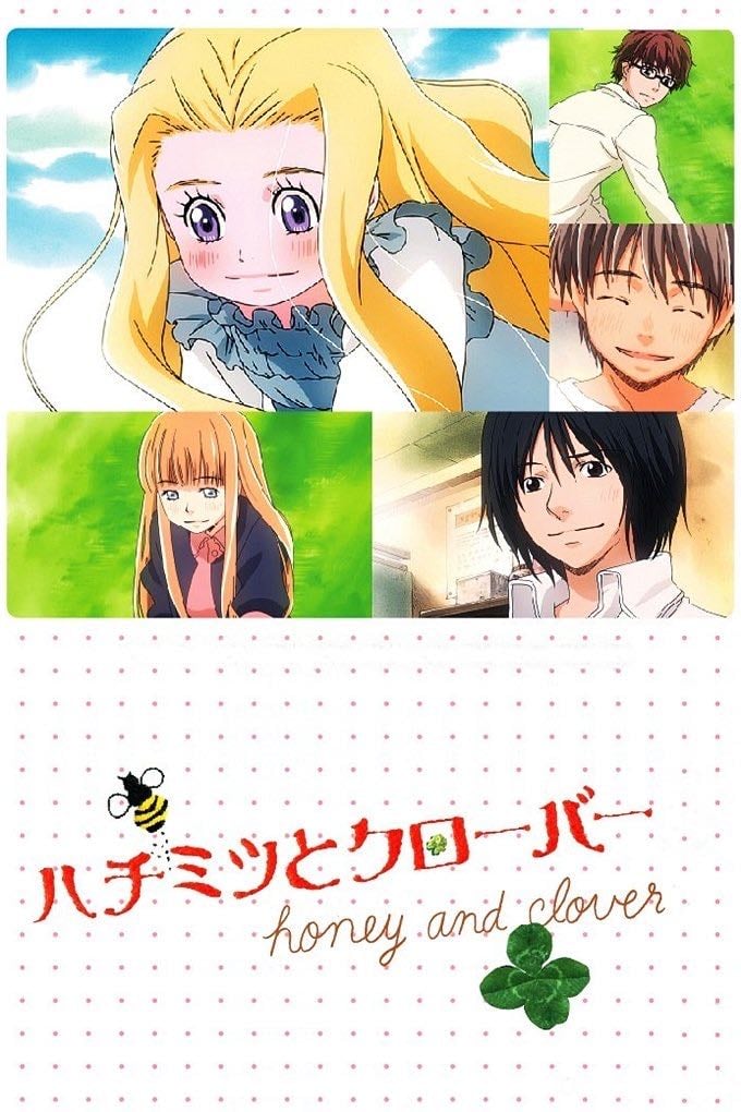Honey and Clover - 2005