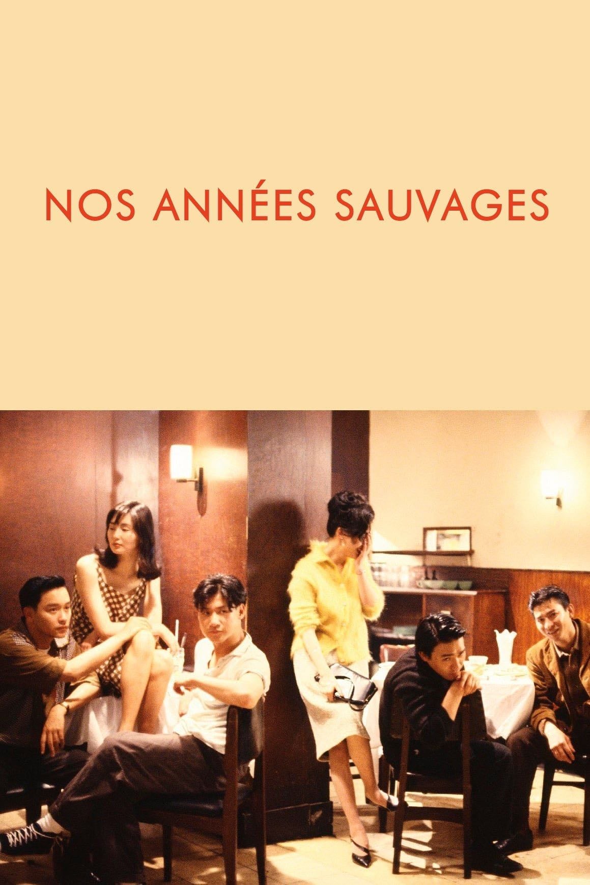 Nos années sauvages - Wong Kar-wai · 1990