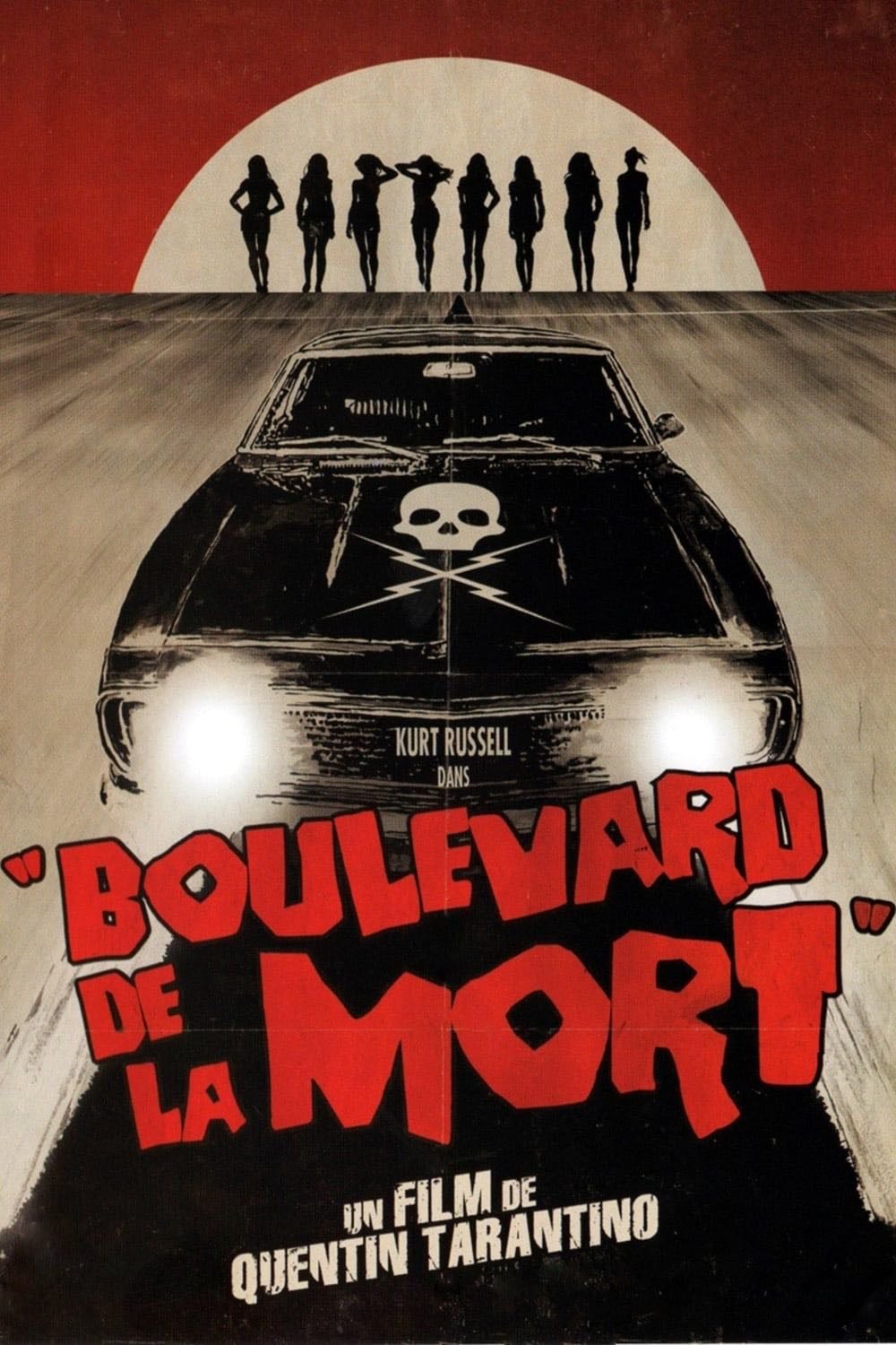 Boulevard de la mort - Quentin Tarantino · 2007