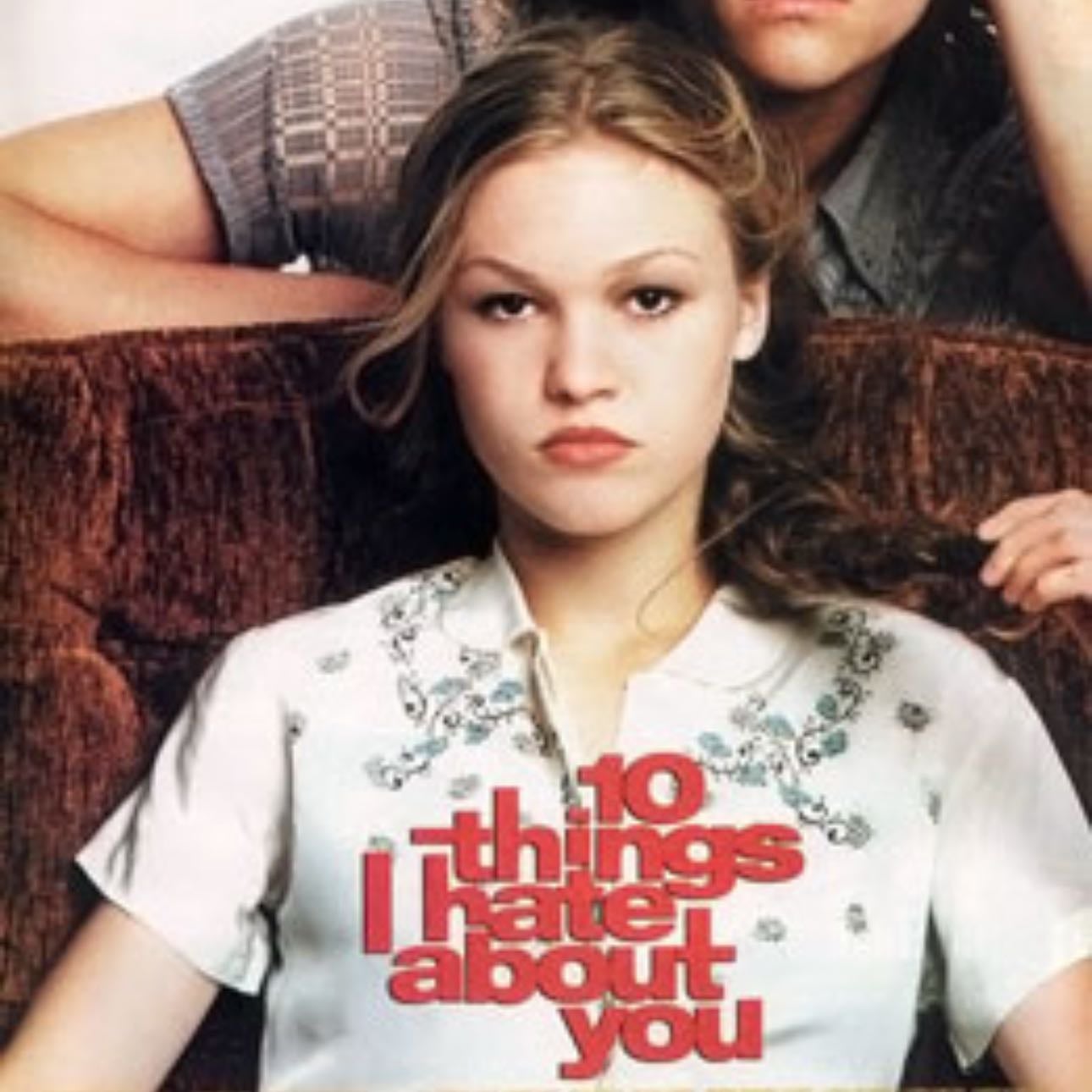 10 Things I Hate About You - Gil Junger · 1999