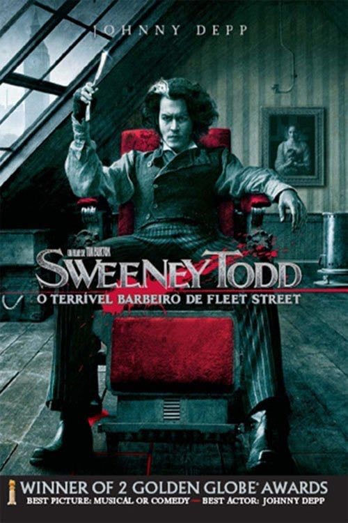 Sweeney Todd : Le Diabolique Barbier de Fleet Street - Tim Burton · 2007