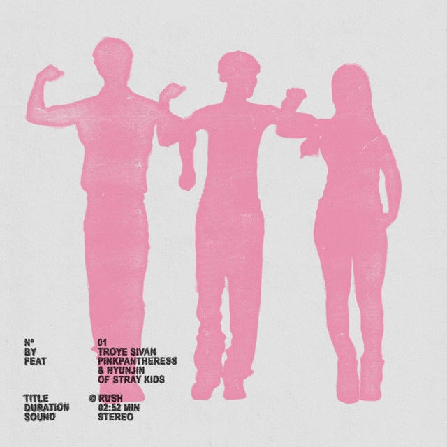 Rush (feat. PinkPantheress & Hyunjin of Stray Kids) - Song · Troye Sivan, PinkPantheress, Hyunjin
