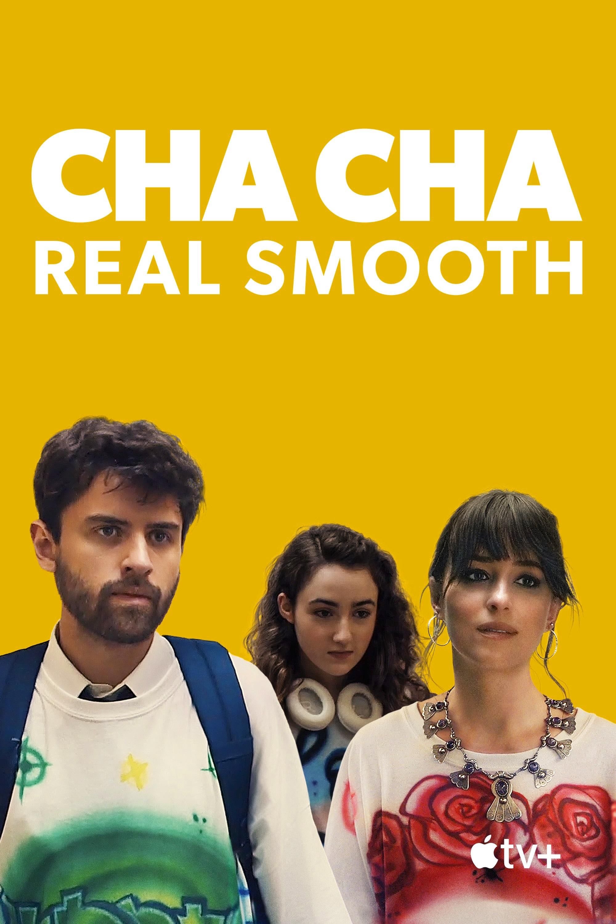 Cha Cha Real Smooth - Cooper Raiff · 2022