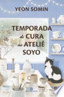 Temporada de cura no ateliê Soyo - Yeon Somin · 2024