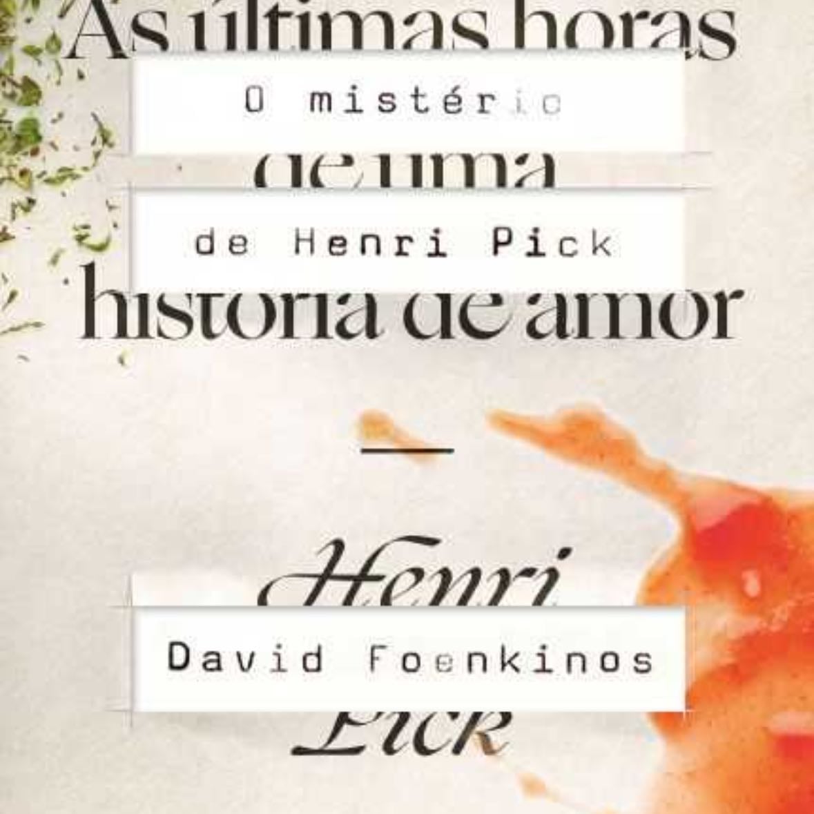 O mistério de Henri Pick - David Foenkinos · 2022
