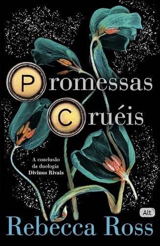 Promessas Cruéis - Rebecca Ross · 2024