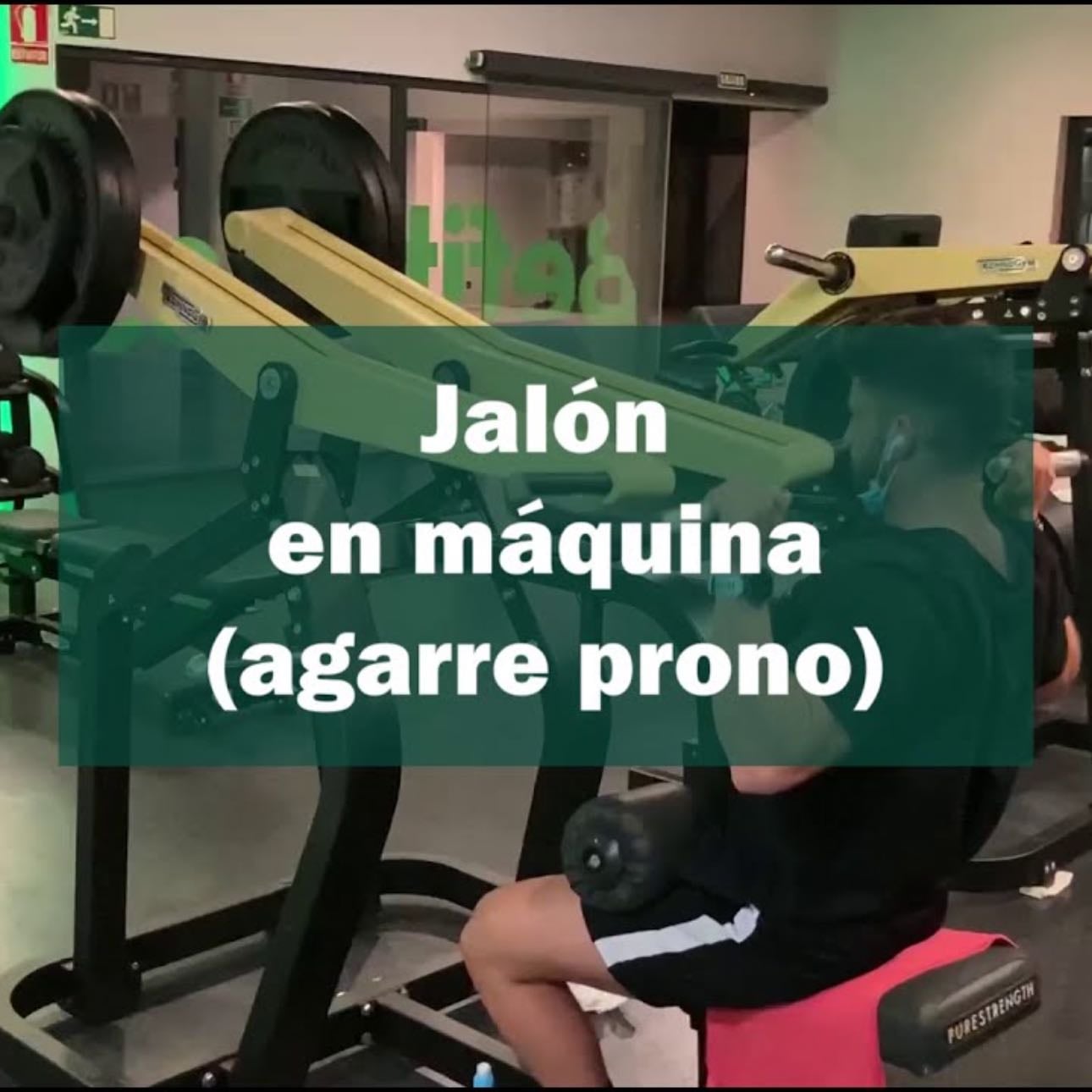 Jalón en máquina agarre prono cerrado