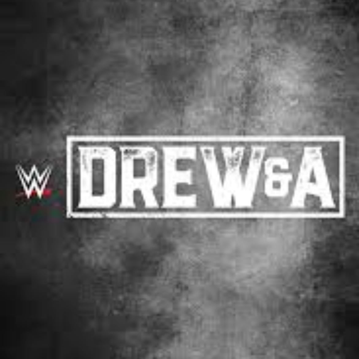 WWE: Drew & A - WWE • 2020