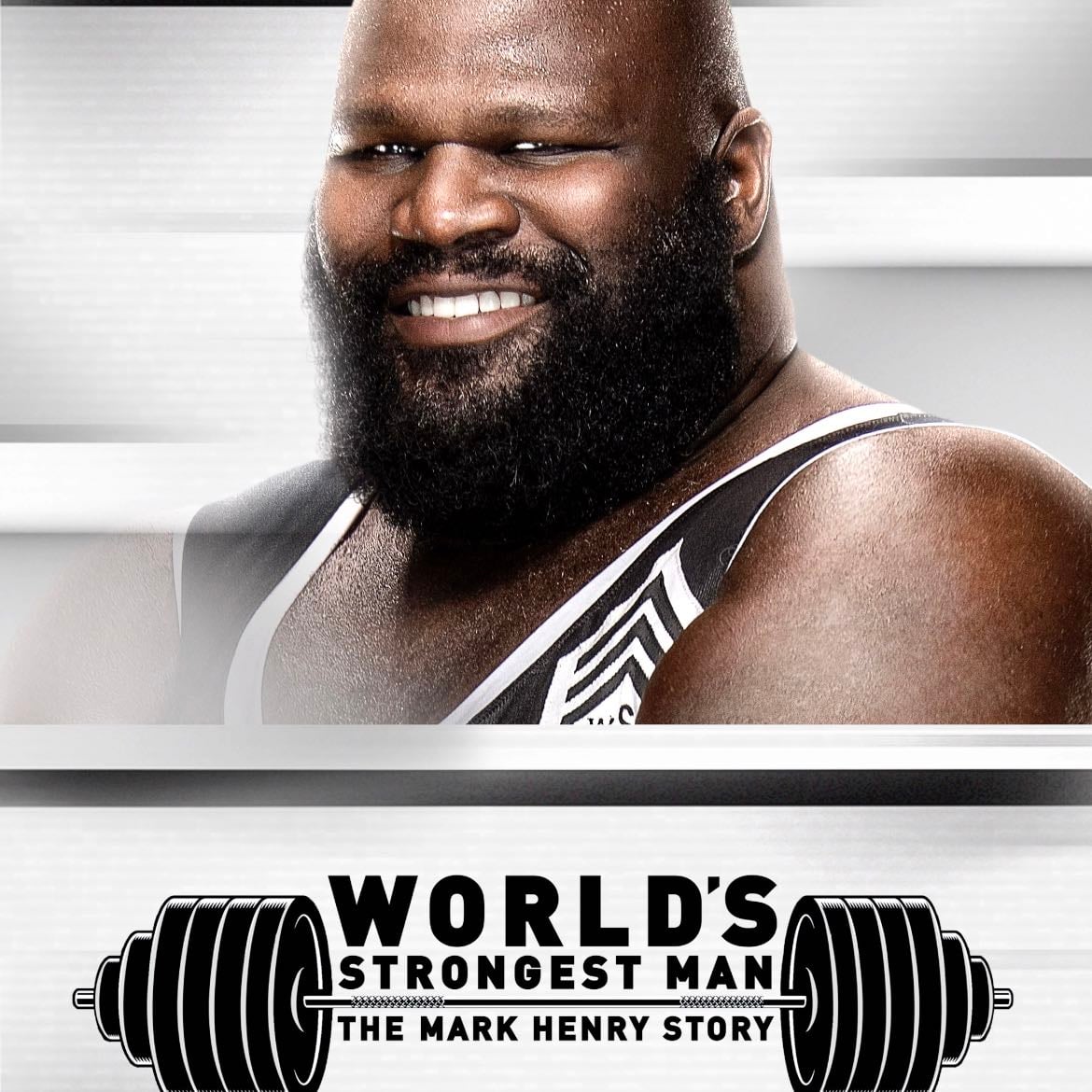 WWE: World's Strongest Man: The Mark Henry Story - 2019