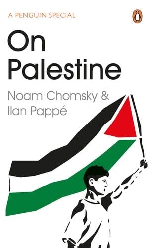 On Palestine - Ilan Pappe Noam Chomsky · 2015