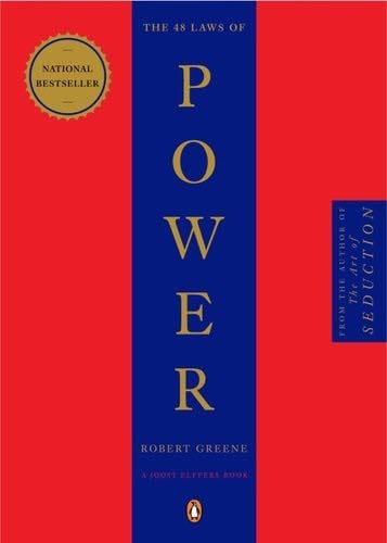 The 48 Laws of Power - Robert Greene · 2000