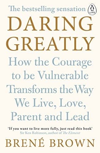 Daring Greatly - Brené Brown · 2015