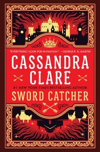 Sword Catcher - Cassandra Clare · 2023