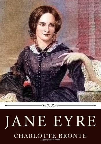 Jane Eyre - Charlotte Bronte · 1847