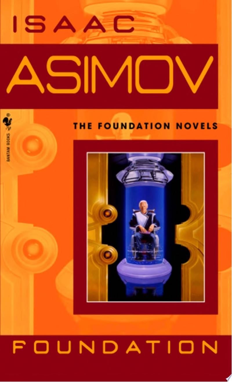 Foundation - Isaac Asimov · 2004