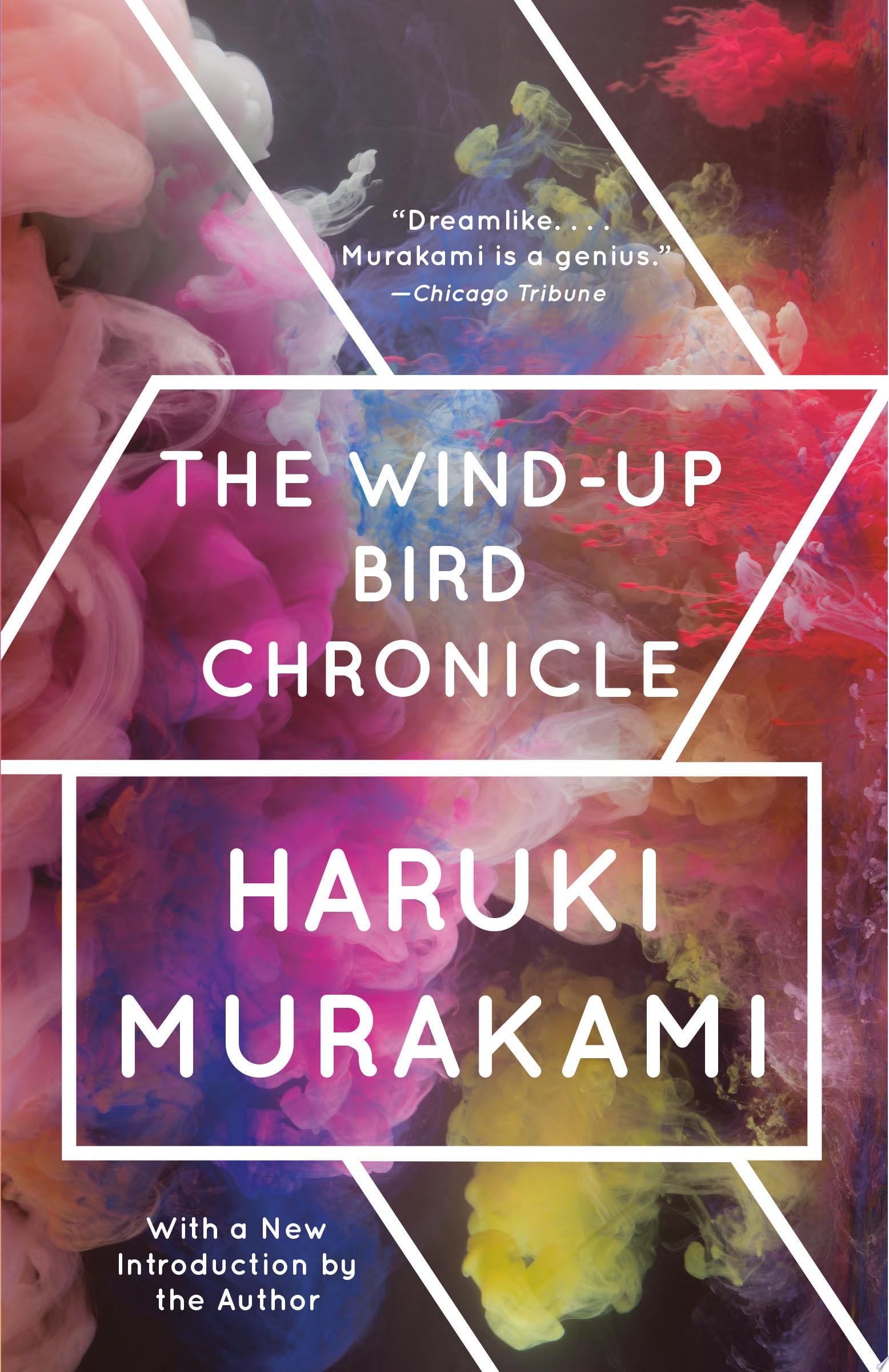 The Wind-Up Bird Chronicle - Haruki Murakami · 1998