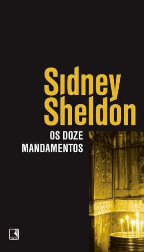 Os Doze Mandamentos - _ · 2006