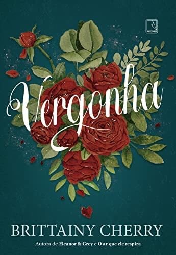 Vergonha (Portuguese Edition) - Brittainy Cherry · 2022