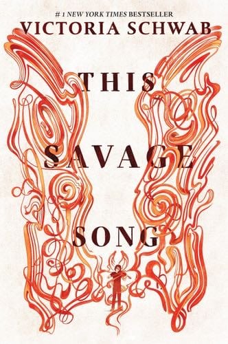 This Savage Song - V. E. Schwab · 2016