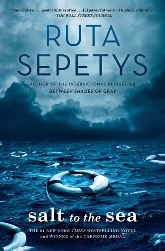 Salt to the Sea - Ruta Sepetys · 2016