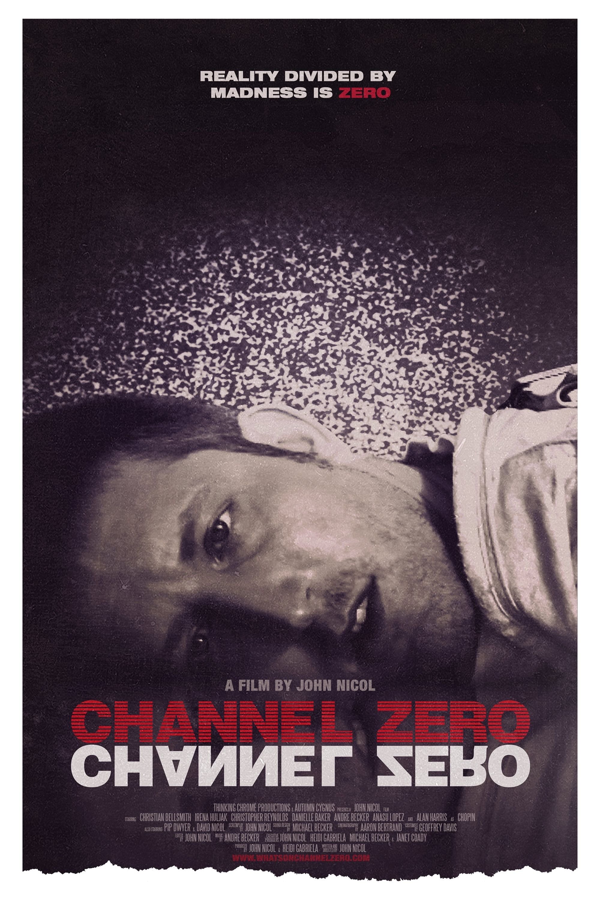 Channel Zero - John Nicol · 2015