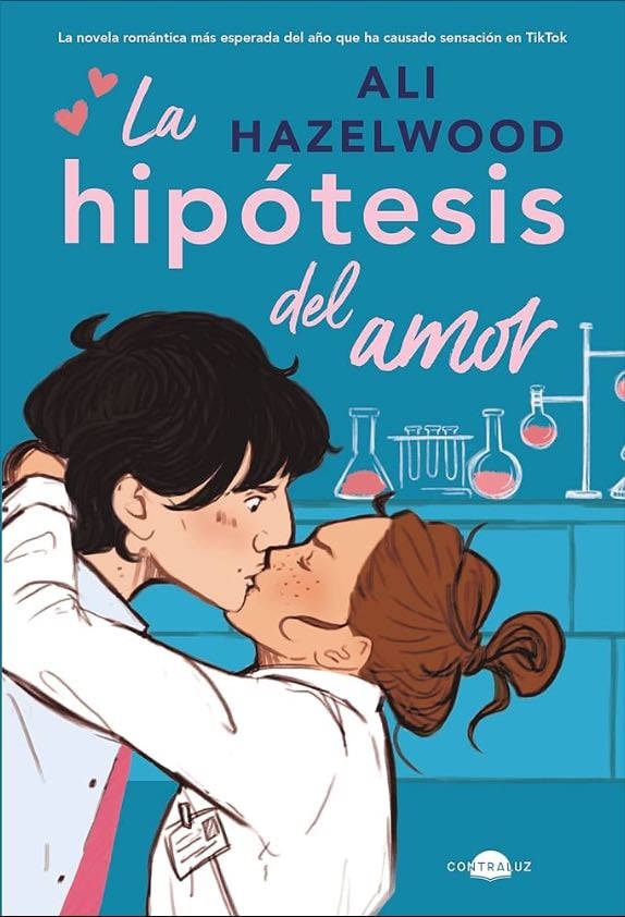 La hipótesis del amor - Ali Hazelwood · 2022
