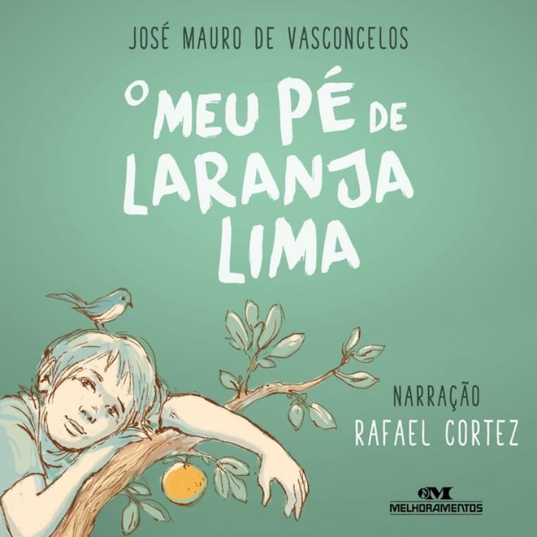 O Meu Pé De Laranja Lima