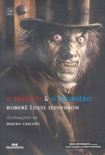 O médico e o monstro - Robert Louis Stevenson · 2009