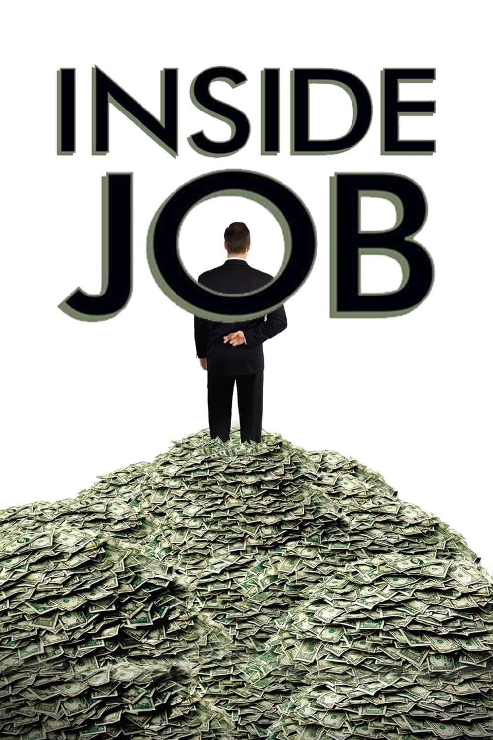 Inside Job - Charles Ferguson · 2010