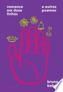Romance em doze linhas e outros poemas - Bruna Beber · 2025