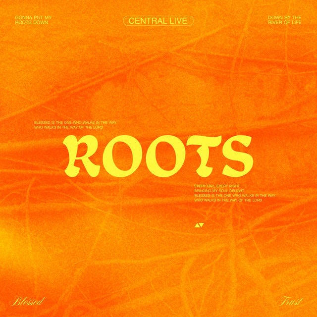 Roots - Live - Song · Central Live
