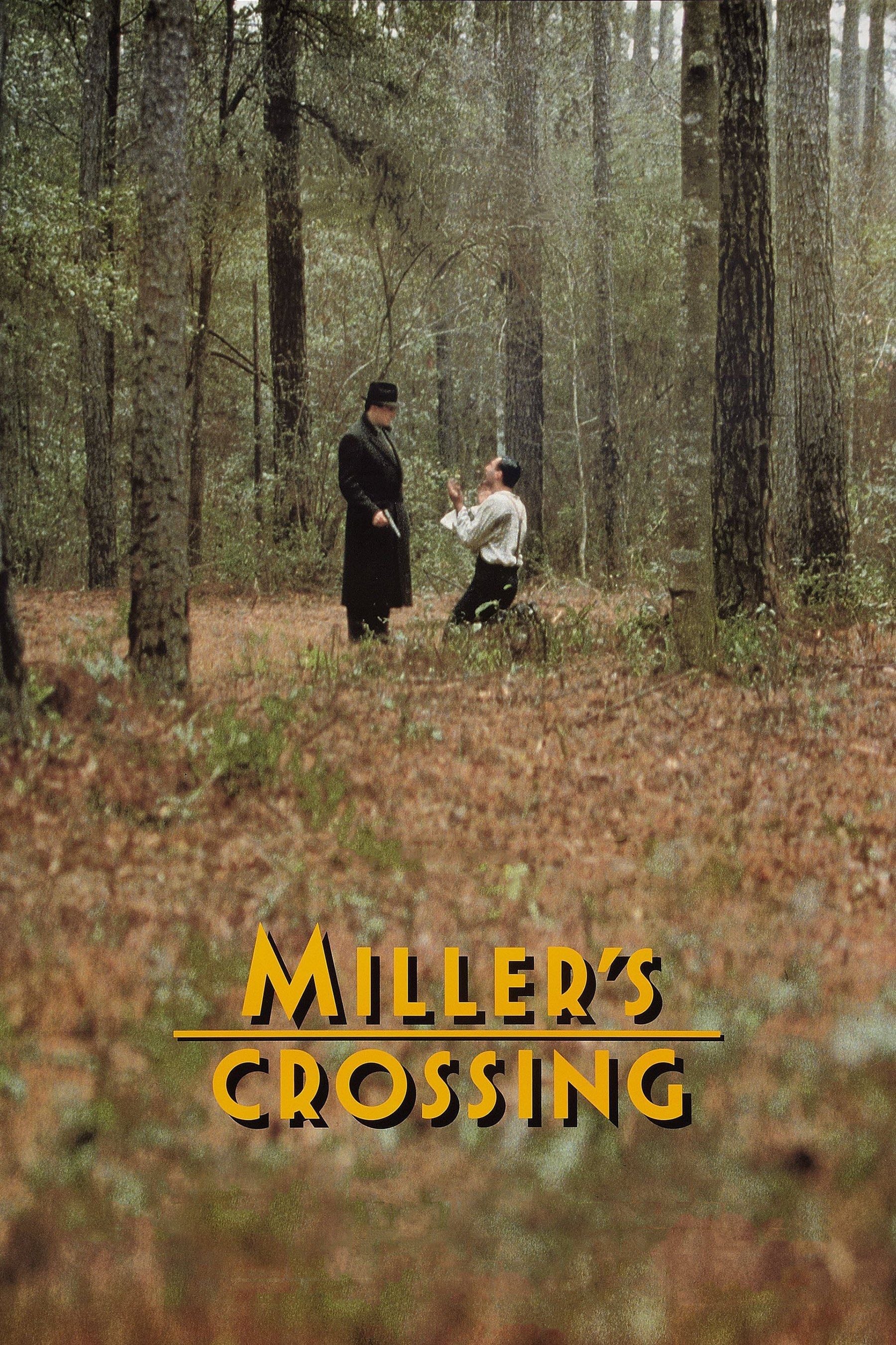 Miller's Crossing - Joel Coen · 1990
