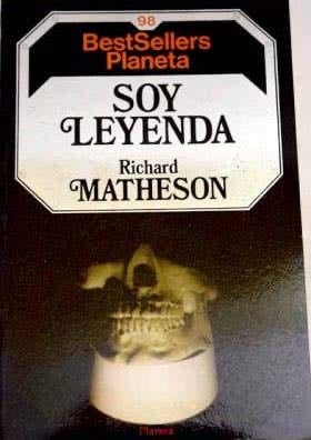 Soy leyenda - Richard Matheson · 1986