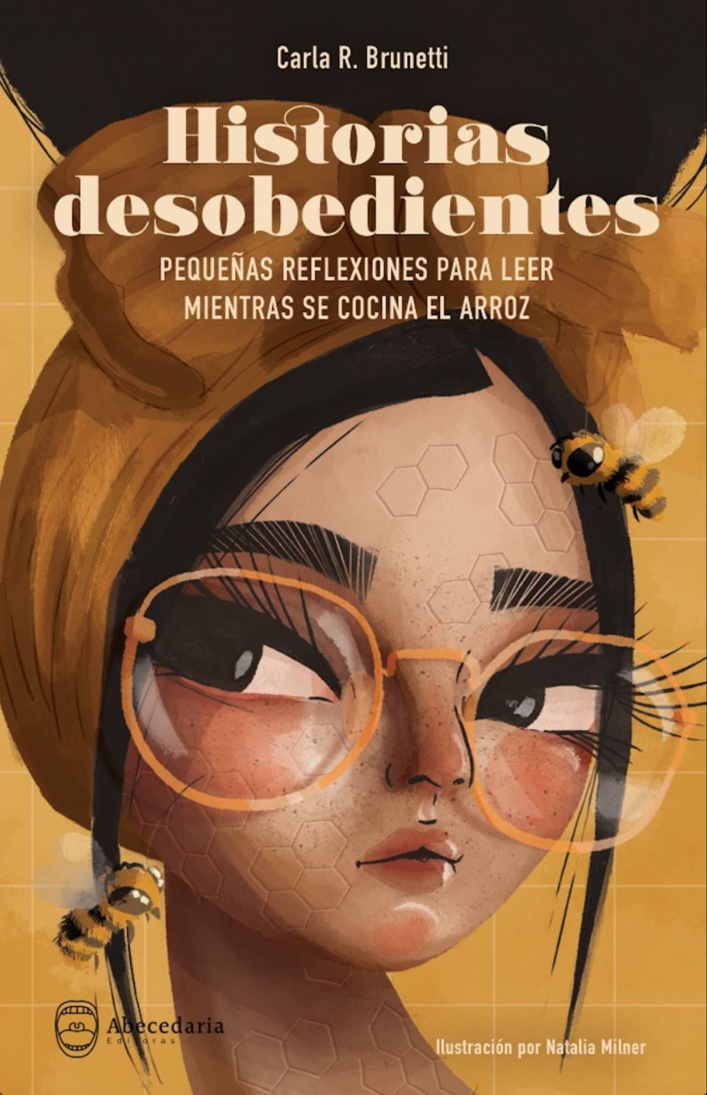 Historias desobedientes - Carla R Brunetti
