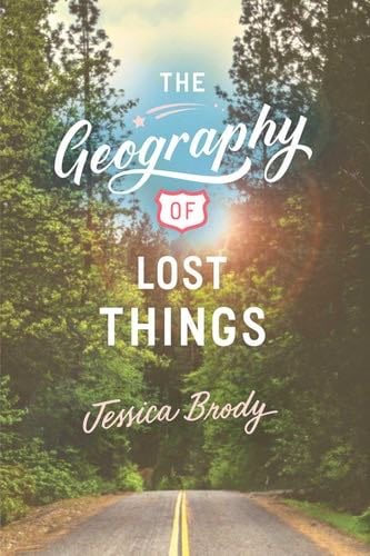 The Geography of Lost Things - Jessica Brody · 2019