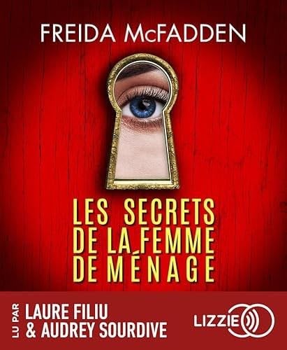 Les secrets de la femme de ménage - Tome 2 - Freida McFadden · 2025