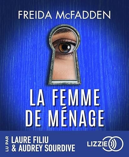 La femme de ménage - Tome 1 - Freida McFadden · 2025
