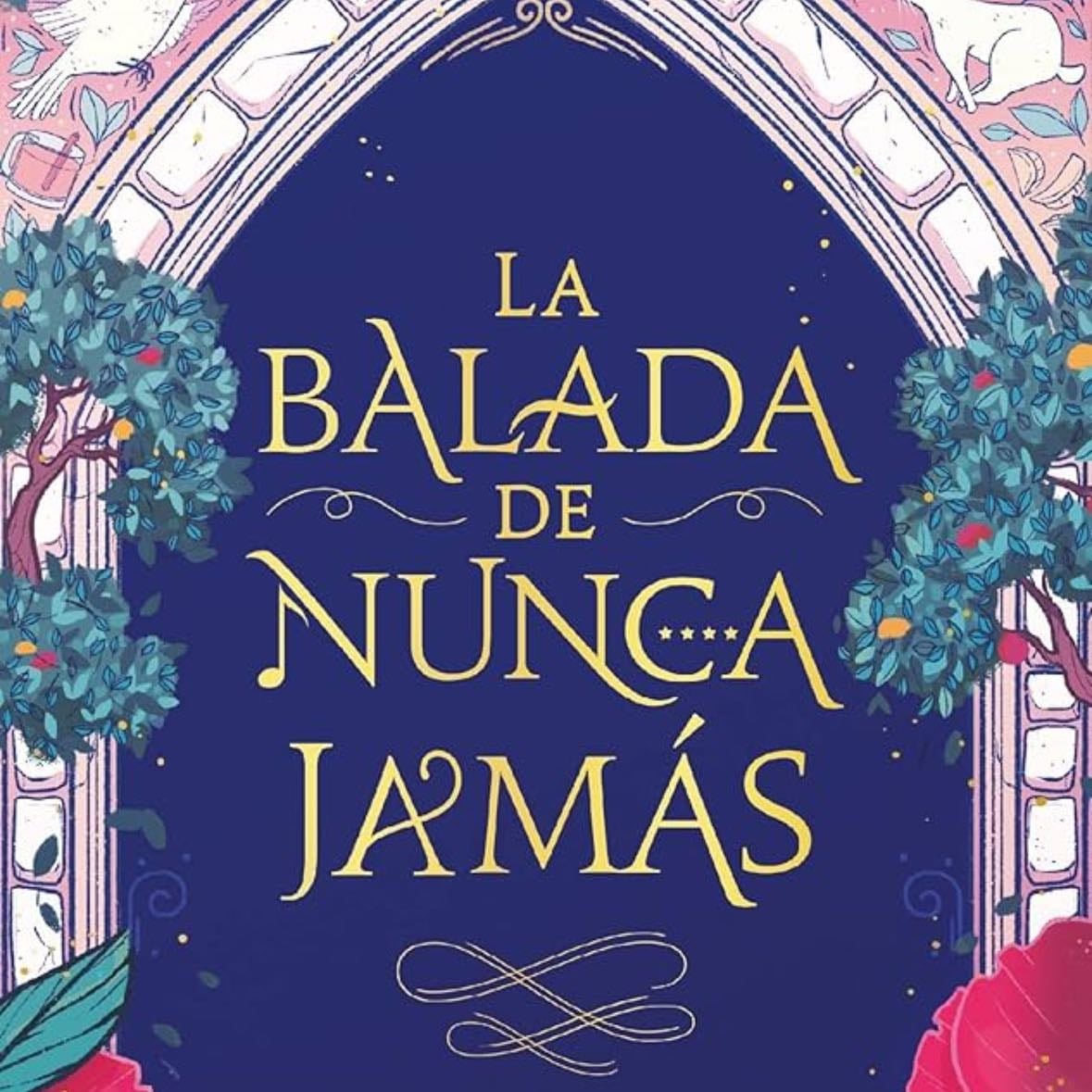 La balada del nunca jam谩s