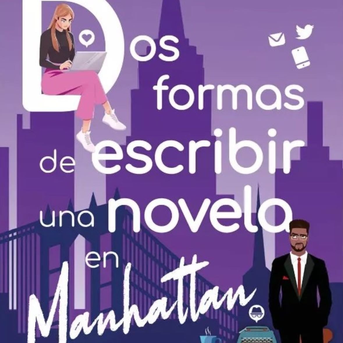Dos formas de escribir una novela en Manhattan