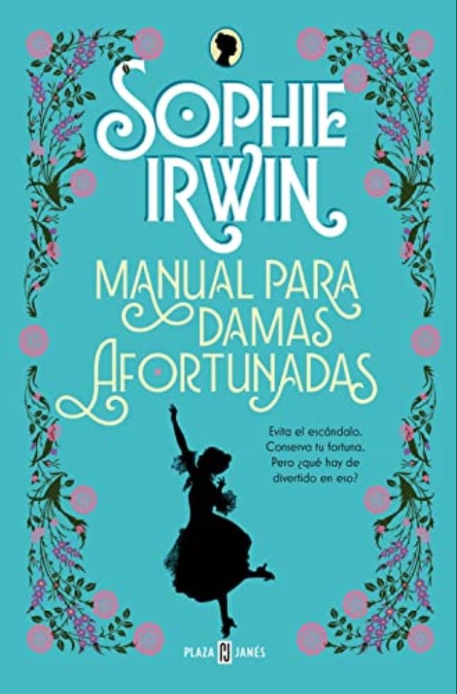 Manual para Damas Afortunadas - Sophie Irwin