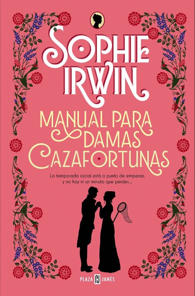 Manual para Damas Cazafortunas - Sophie Irwin