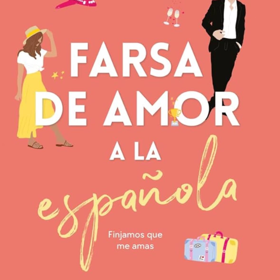 Farsa de amor a la española