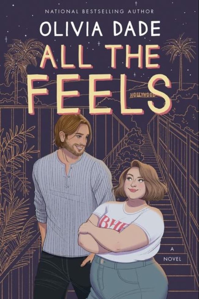 All the feels - Olivia Dade