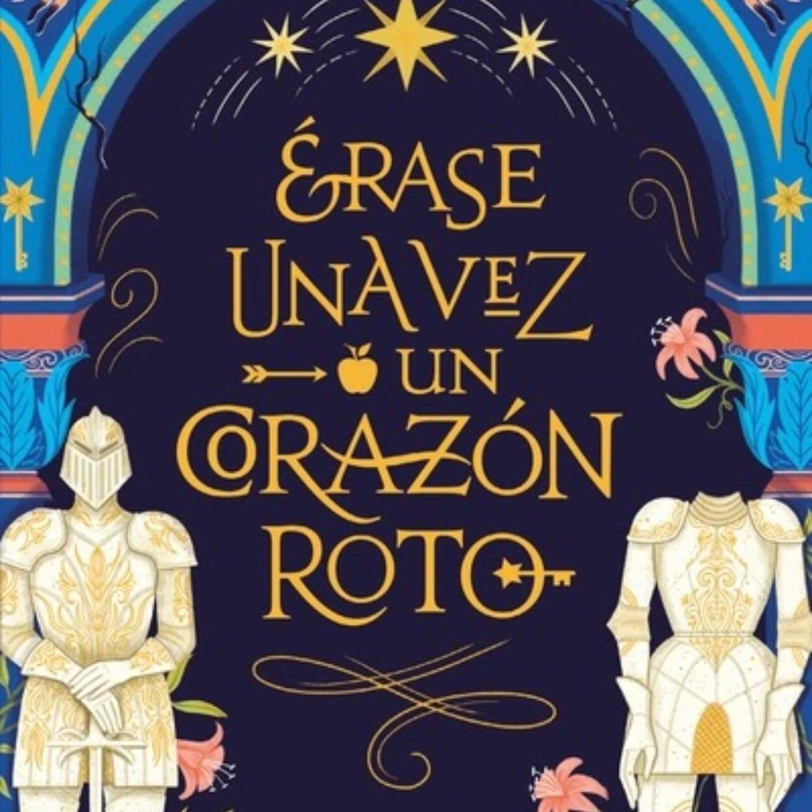 脡rase una vez un coraz贸n roto