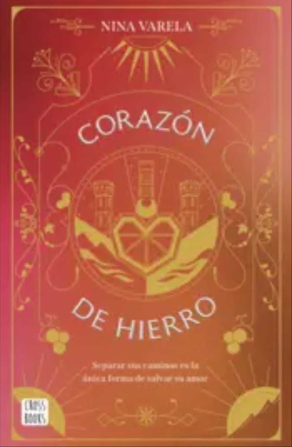 Corazón de Hierro - Nina Varela