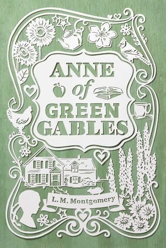 Anne of Green Gables (An Anne of Green Gables Novel) - L. M. Montgomery · 2014