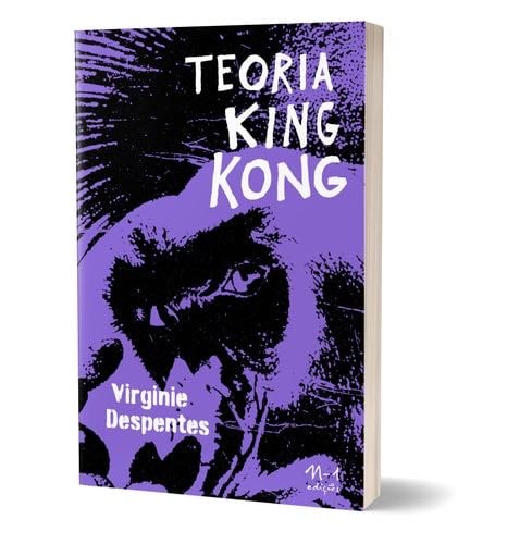 TEORIA KING KONG - Virginie Despentes · 2023