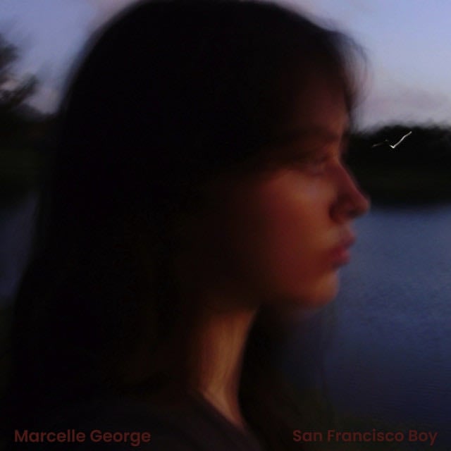 San Francisco Boy - Song · Marcelle George